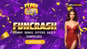 Funcrash Signup Bonus Offers Daily Surprises