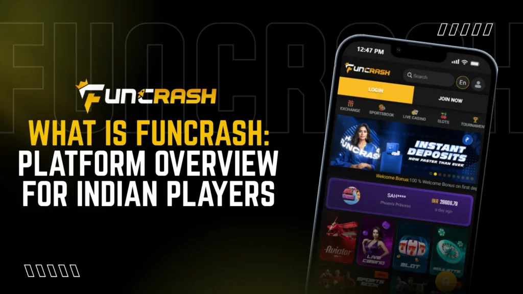 What Is FunCrash: Platform Overview for Indian Players